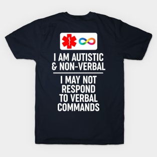 Autistic and Non-Verbal T-Shirt